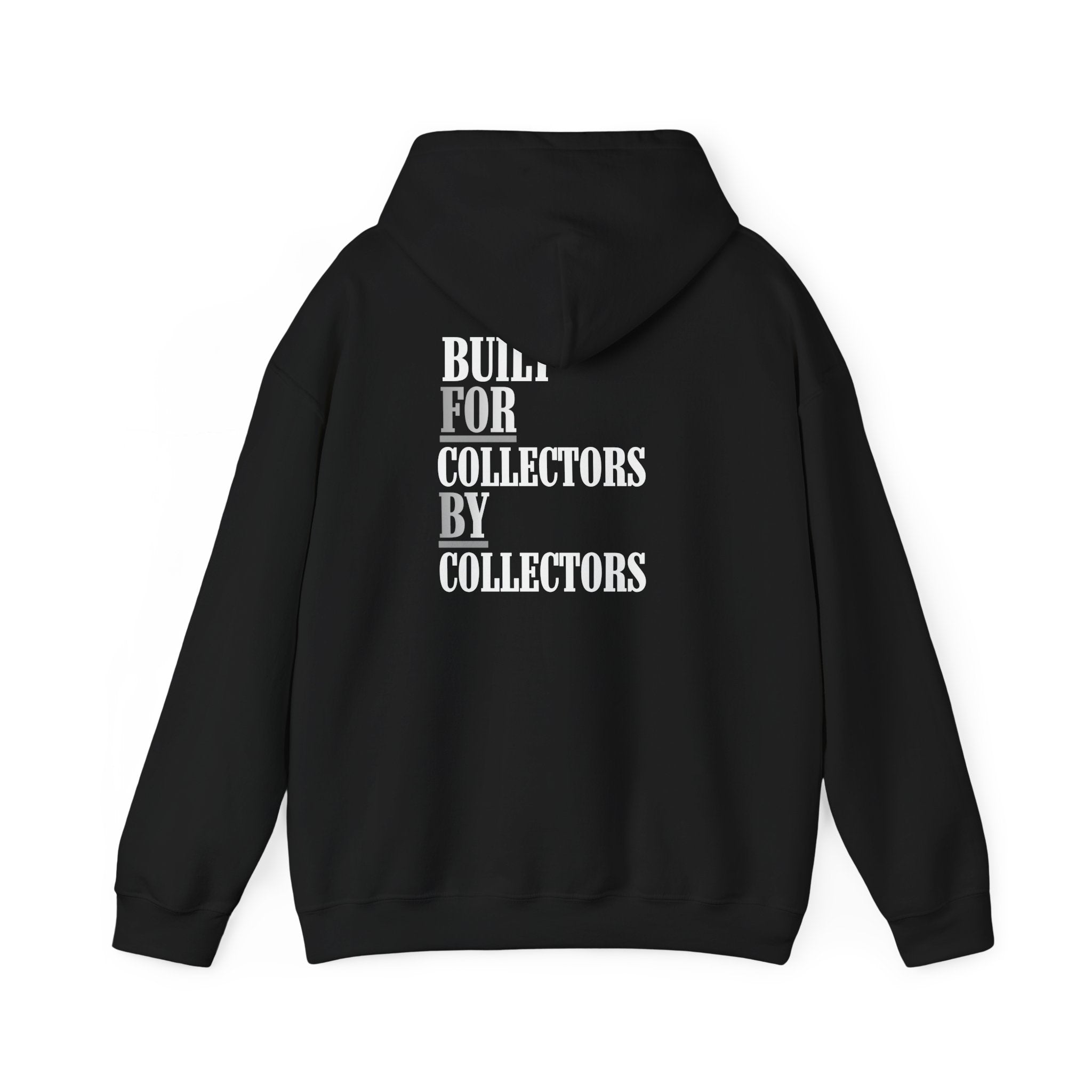 Built for Collectors, by Collectors Sweatshirt