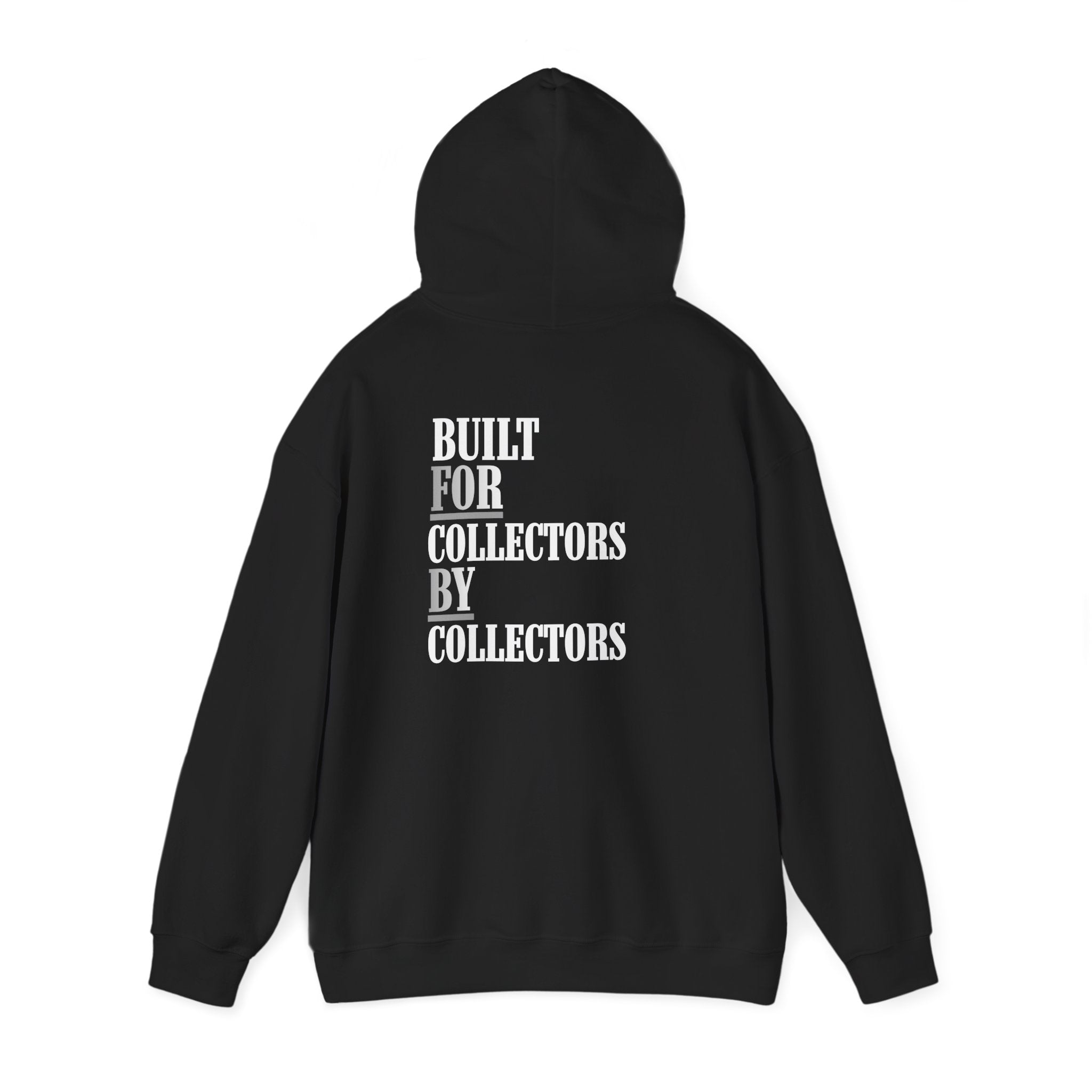 Built for Collectors, by Collectors Sweatshirt